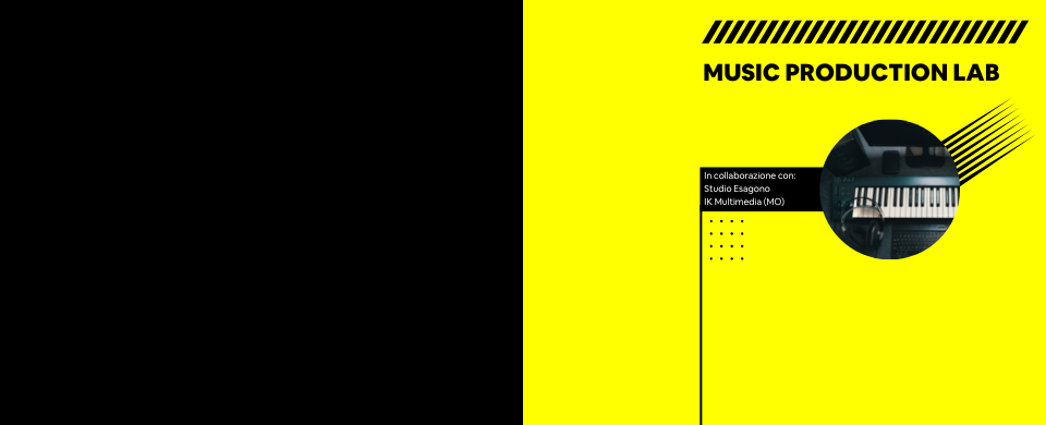 MUSIC PRODUCTION LAB