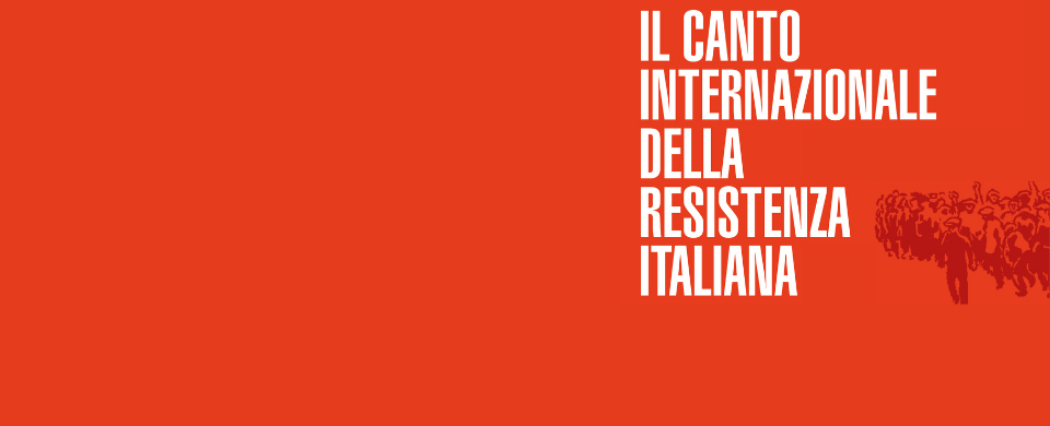 Il canto internazionale della Resistenza italiana
